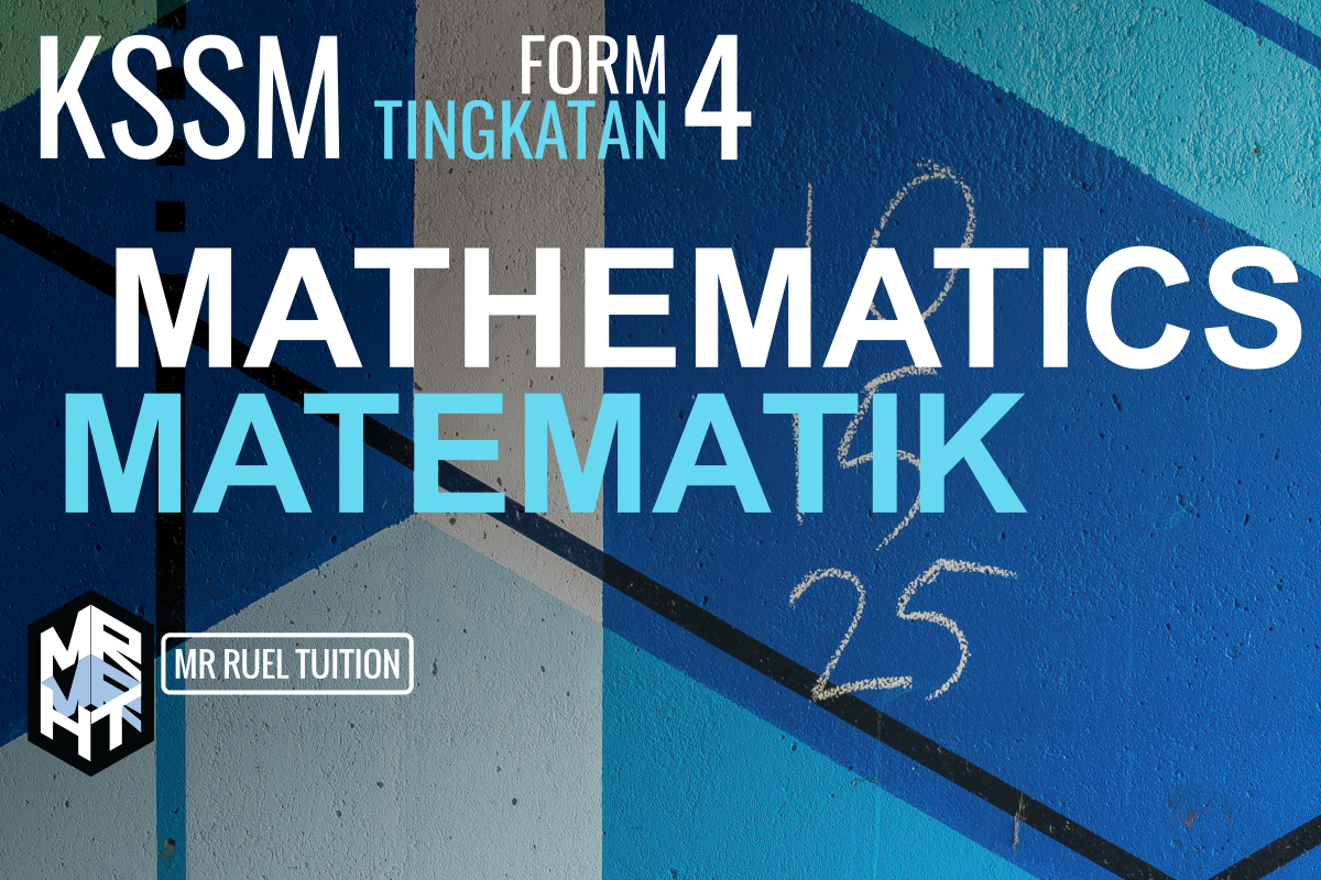 Form 4 Mathematics | Tingkatan 4 Matematik (2023/24)